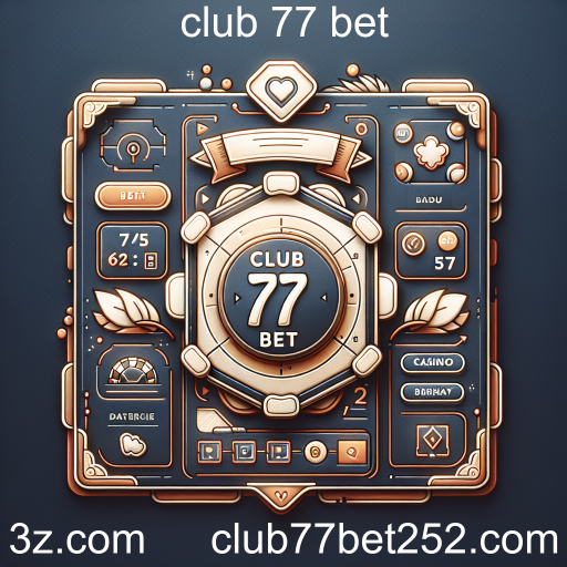 Explorando o Mundo das Apostas no Club 77 Bet